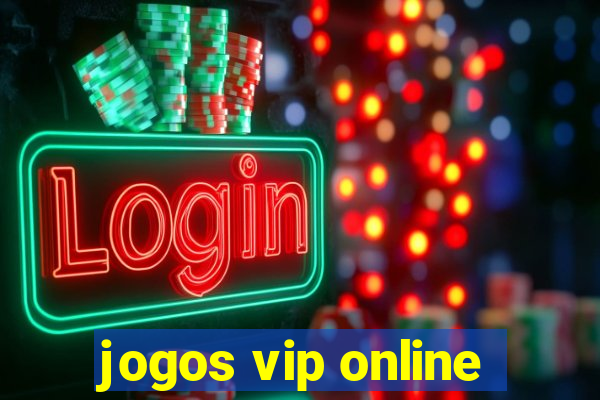 jogos vip online